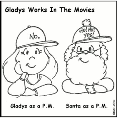 Gladys and Santa as PMs